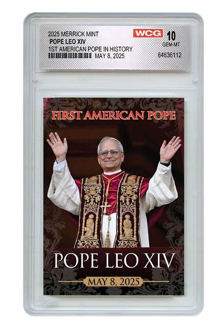 POPE LEO XIV First American-Born Pope Collectible Trading Card Graded Gem Mint 10